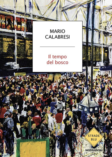 il tempo del bosco